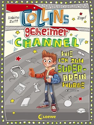 cover image of Collins geheimer Channel (Band 4)--Wie ich zum Super-Brain wurde